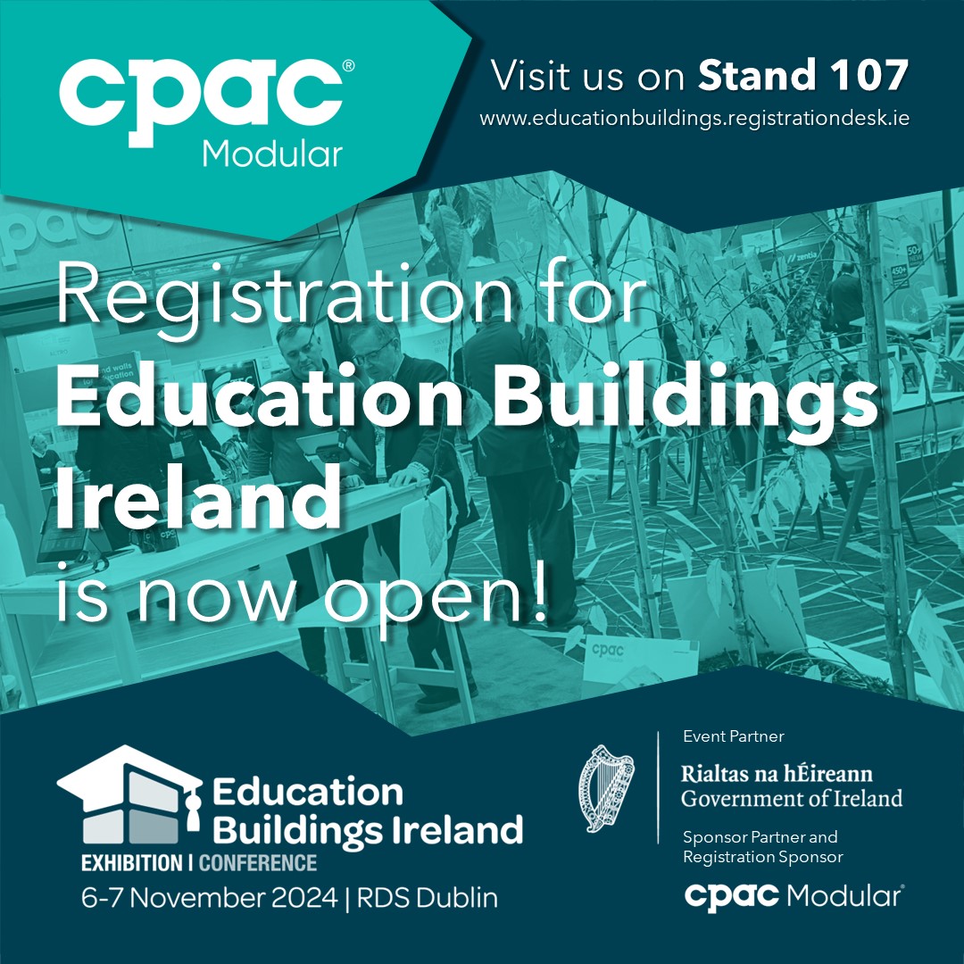 Registration is now open for Education Buildings Ireland 2024 Exhibition and Conference!